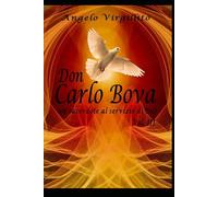 Don Carlo Bova: Un sacerdote al servizio di Dio