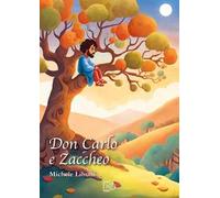 Don Carlo e Zaccheo