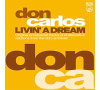 Don Carlos - Livin A Dream (Vinyl Coloured Limited Edt.)
