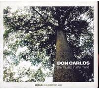 Don Carlos - The Music In My Mind
