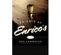 Don Carpenter Jonathan Lethem Fridays At Enrico's (Tascabile)