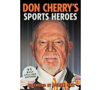 Don Cherry Don Cherry's Sports Heroes (Tascabile)