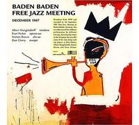 Don Cherry & Friends - Baden Baden Free Jazz Meeting December 1967