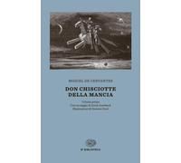 Don Chisciotte della Mancia - Cervantes Miguel de