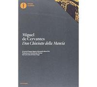 Don Chisciotte della Mancia [Dec 11, 2017] Cervantes, Miguel de; Segre, Cesare;