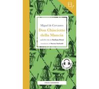 Don Chisciotte della Mancia letto da Stefano Fresi. Con audiolibro