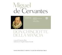 Don Chisciotte della Mancia. Testo spagnolo a fronte - Cervantes Miguel de