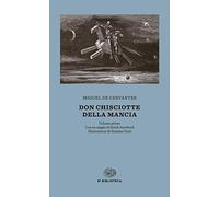 Don Chisciotte [Due volumi indivisibili]
