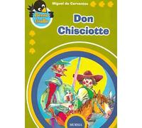 Don Chisciotte. Ediz. a colori