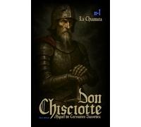 DON CHISCIOTTE: N.1 La Chiamata