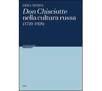 Don Chisciotte nella cultura russa (1720-1928)
