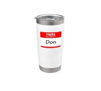 Don, ciao Il mio nome è Targhetta, distintivo Bicchiere termico in acciaio inox doppia parete