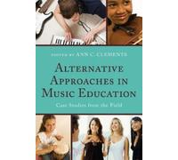 Don Coffman Alternative Approaches in Music Education (Tascabile)