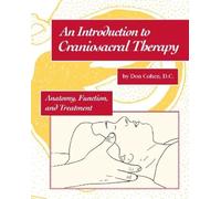 Don Cohen An Introduction to Craniosacral Therapy (Tascabile)