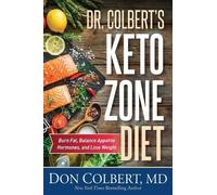 Don Colbert M.D. DR. COLBERT'S KETO ZONE DIET (Copertina rigida)