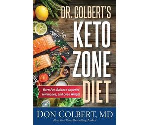 Don Colbert M.D. DR. COLBERT'S KETO ZONE DIET (Copertina rigida)