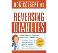 Don Colbert Reversing Diabetes (Tascabile)