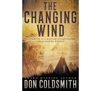 Don Coldsmith The Changing Wind (Tascabile)