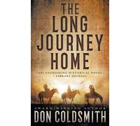 Don Coldsmith The Long Journey Home (Tascabile)