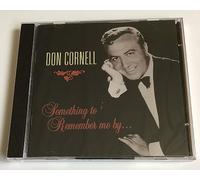 Don Cornell - Something to Remember Me By...Don Cornell