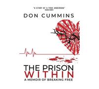 Don Cummins The Prison Within (Copertina rigida)
