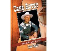 Don Cusic Gene Autry (Tascabile)