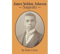 Don Cusic James Weldon Johnson (Tascabile)