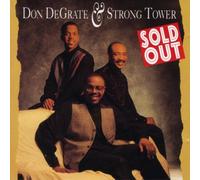 Don DeGrate & Strong Tower - Sold Out (UK Import)