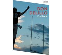Don DeLillo End Zone (Tascabile) Picador Collection