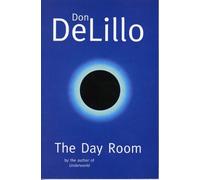 Don DeLillo The Day Room (Tascabile)