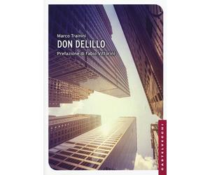 Don DeLillo - Trainini Marco