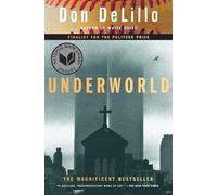 Don DeLillo Underworld (Tascabile)