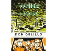 Don DeLillo White Noise (Tascabile) Penguin Classics Deluxe Edition