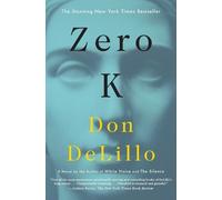 Don Delillo Zero K (Tascabile)