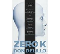 Don DeLillo Zero K (Tascabile)