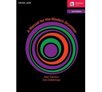 Don Demicheal Alan Daws A Manual for the Modern Drummer - 2nd Editi (Tascabile)