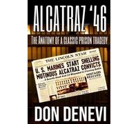 Don DeNevi Alcatraz '46 (Tascabile)