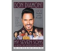 Don Diamont My Seven Sons and How We Raised Each Other (Copertina rigida)