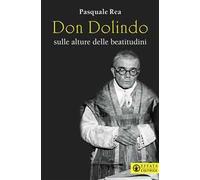Don Dolindo sulle alture delle beatitudini