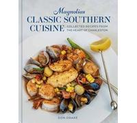 Don Drake John D. Smoak III Magnolias The Classics (Copertina rigida)