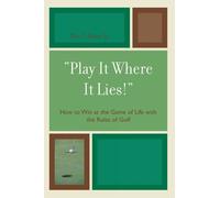 Don E. Peavy 'Play It Where It Lies' (Tascabile)
