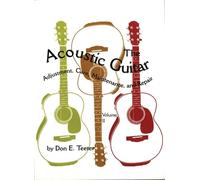 Don E. Teeter Teeter, Don E. The Acoustic Guitar (Tascabile)