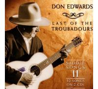 DON EDWARDS - Last of the Troubadours