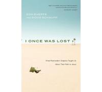 Doug Schaupp Don Everts I Once Was Lost (Tascabile)