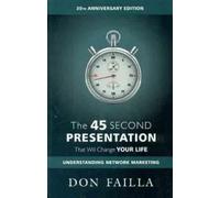 Don Failla The 45 Second Presentation (Tascabile)