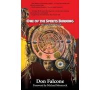 Don Falcone One of the Spirits Burning (Tascabile)