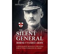 Don Farr The Silent General - Horne of the First Army (Tascabile)