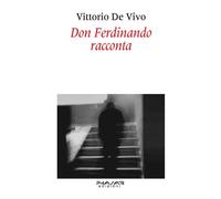 Don Ferdinando racconta - [Phasar Edizioni]