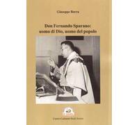 Don Fernando Sparano: uomo di Dio, uomo del popolo