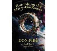 Don Fike Rumble on the Merry-Go-Round (Tascabile)